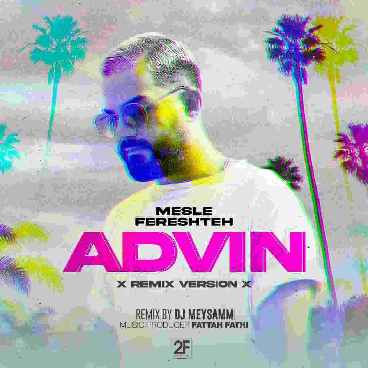 Mesle Fereshteh (Remix)