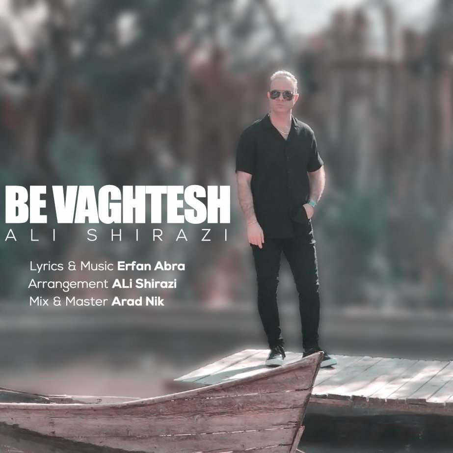 Be Vaghtesh