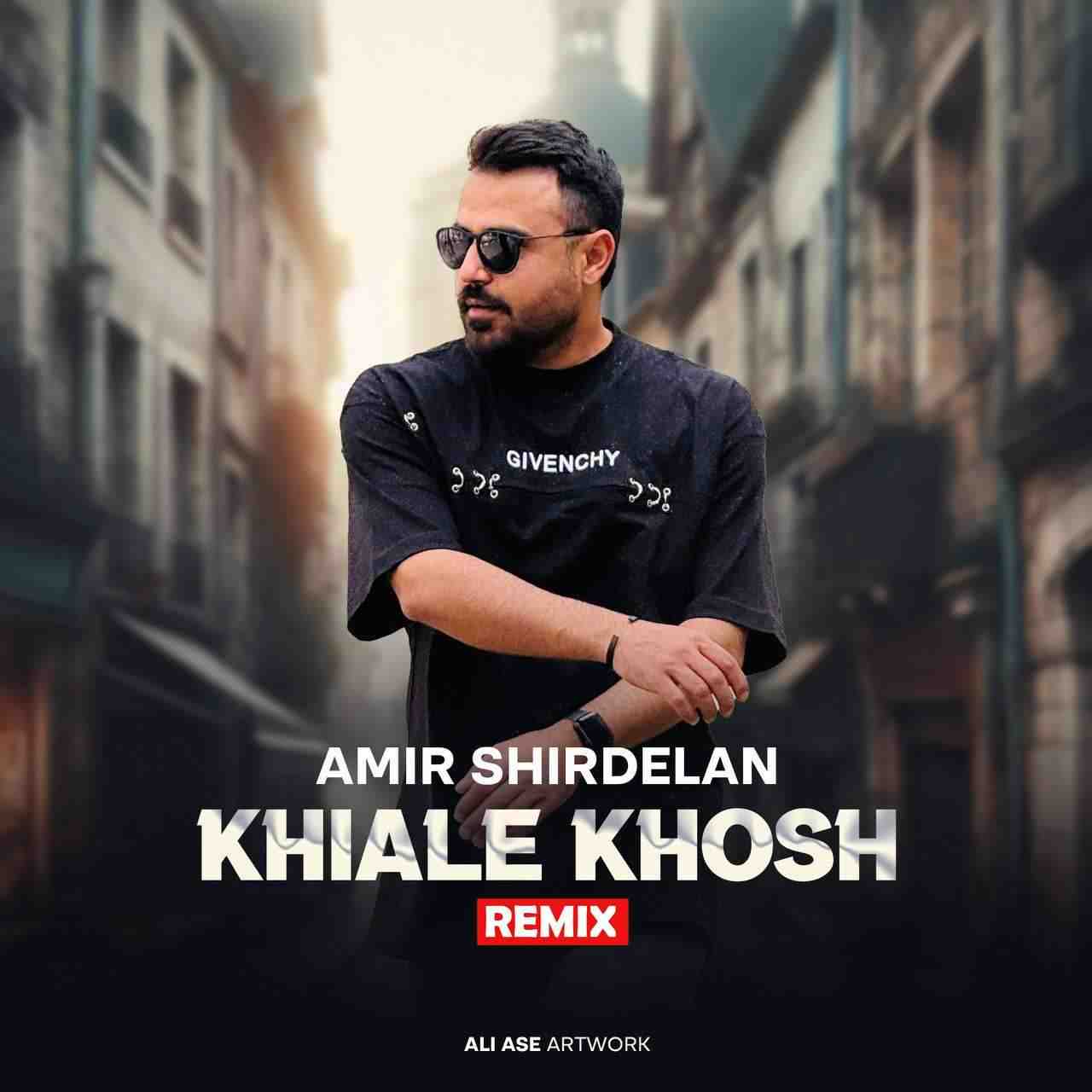 Khiale Khosh (Remix)
