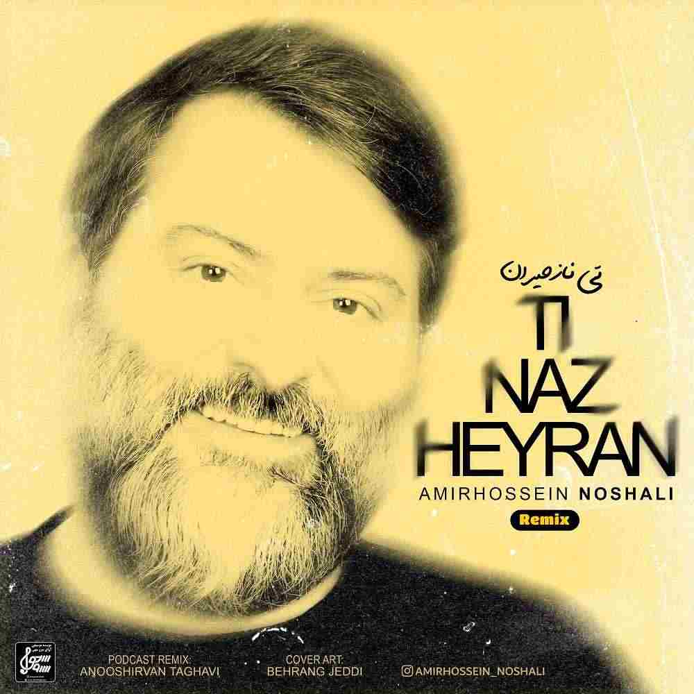 Ti Naz Heyran (Remix)