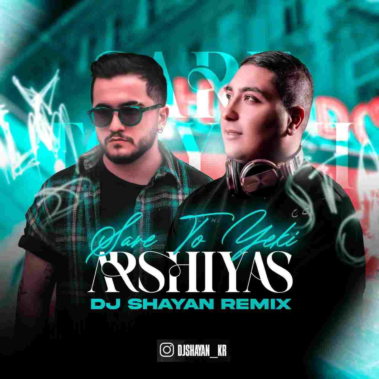 Sare To Yeki (DJ Shayan KR Remix)