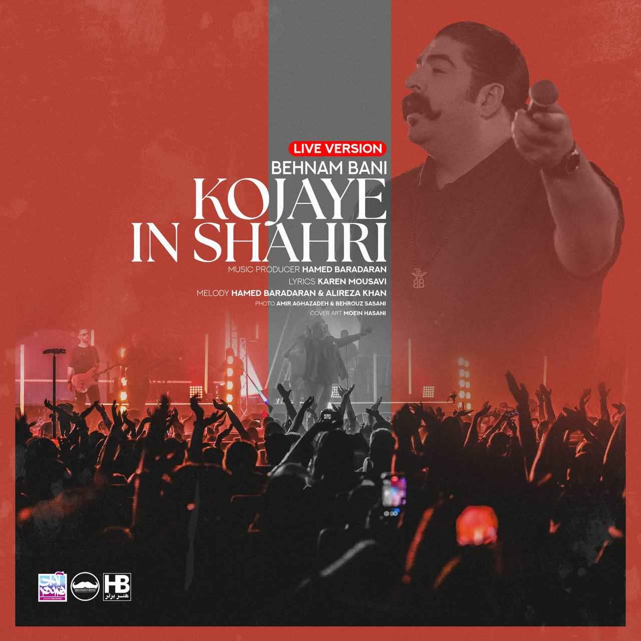 Kojaye In Shahri (Live Version)