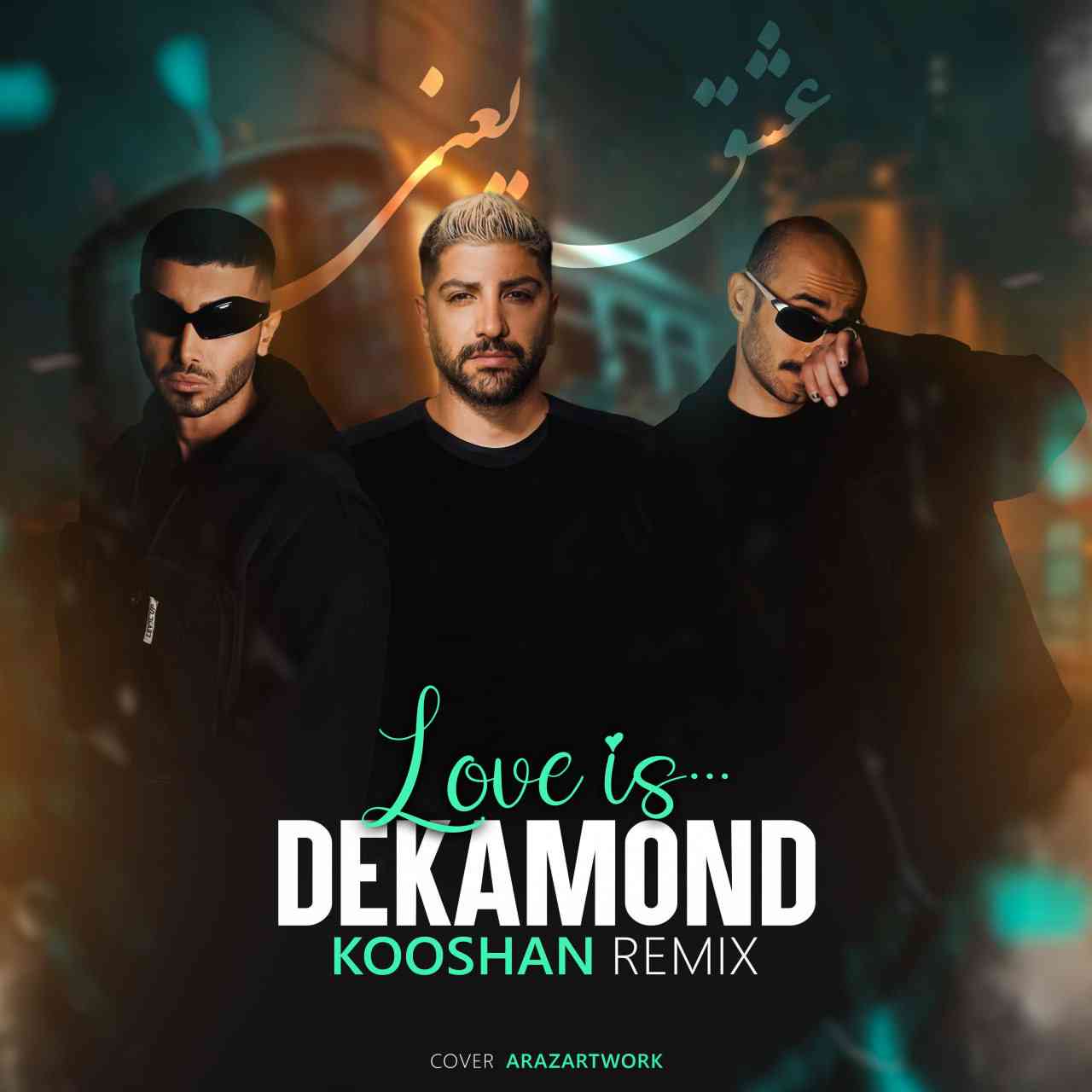 Love Is (Kooshan Remix)