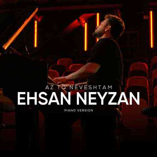 Az To Neveshtam (Piano Version)