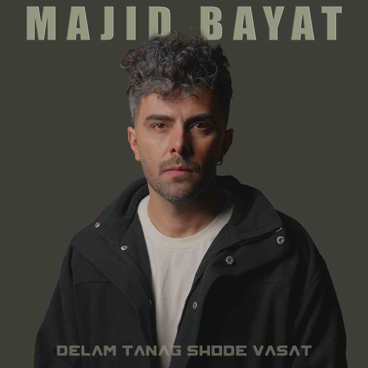 Delam Tang Shode Vasat