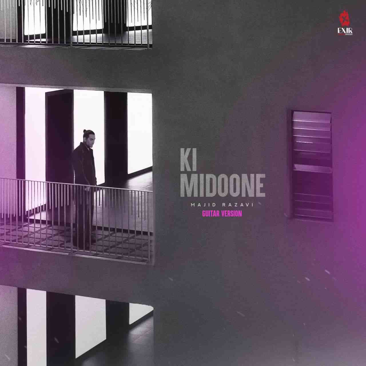 Ki Midoone (Guitar Version)