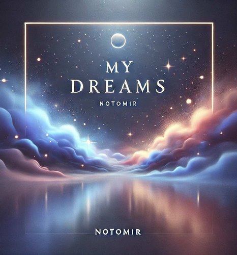 My Dreams