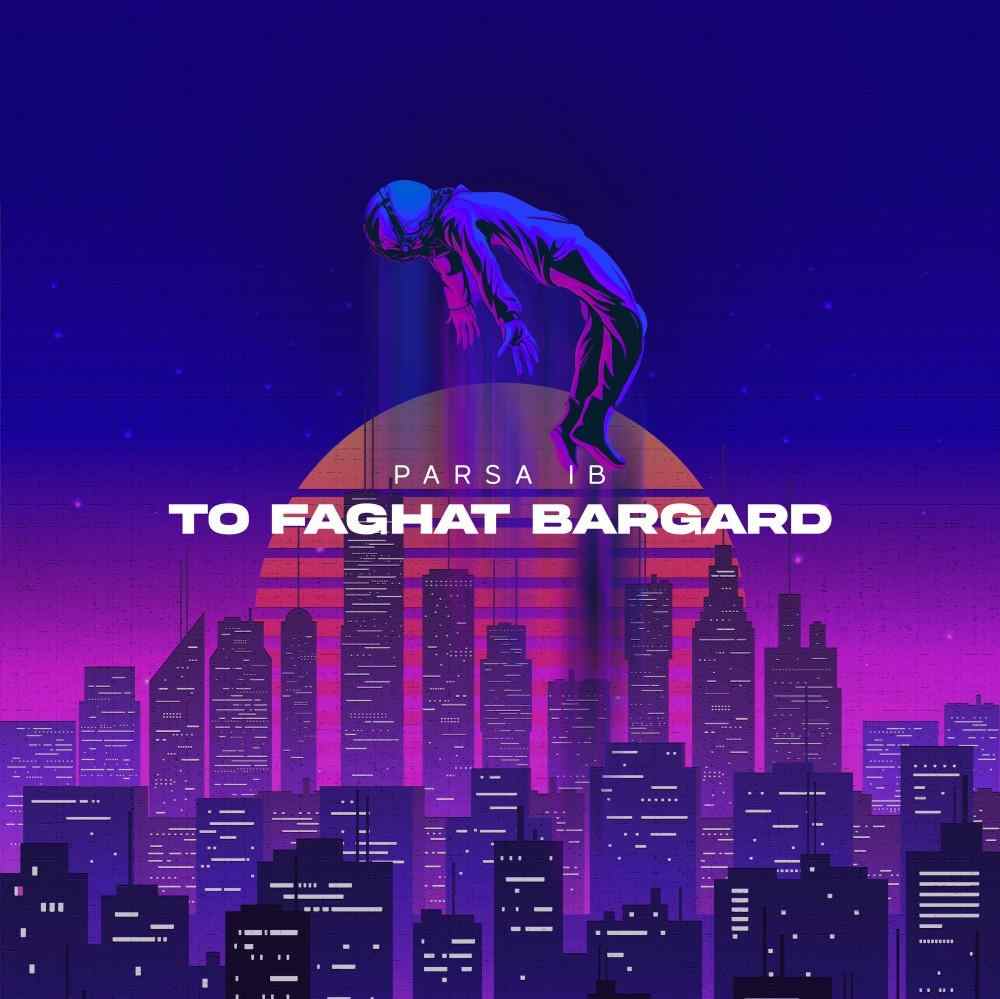 To Faghat Bargard