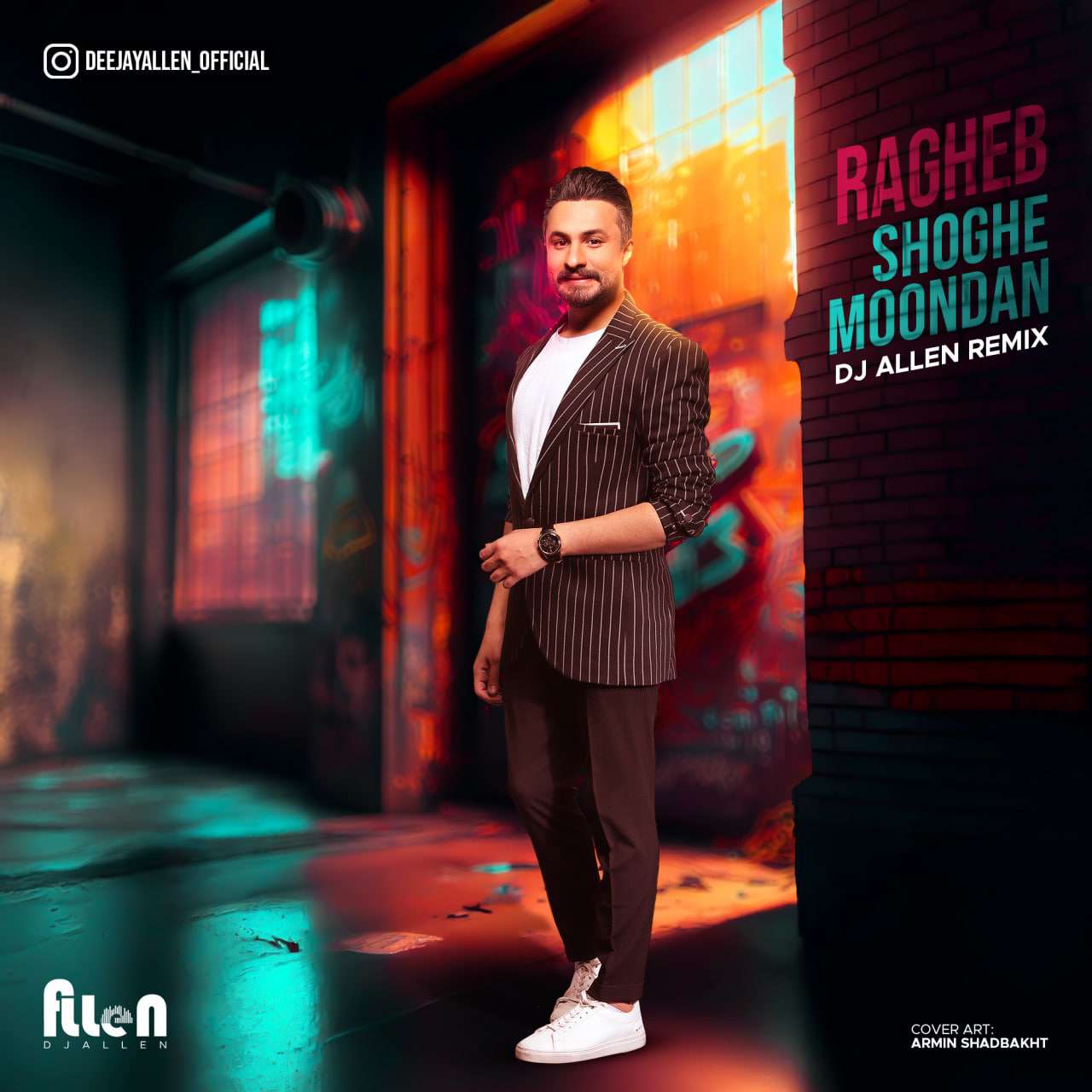 Shoghe Moondan (DJ Allen Remix)