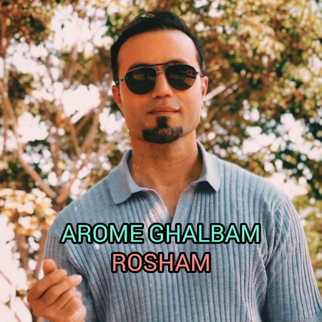 Arome Ghalbam