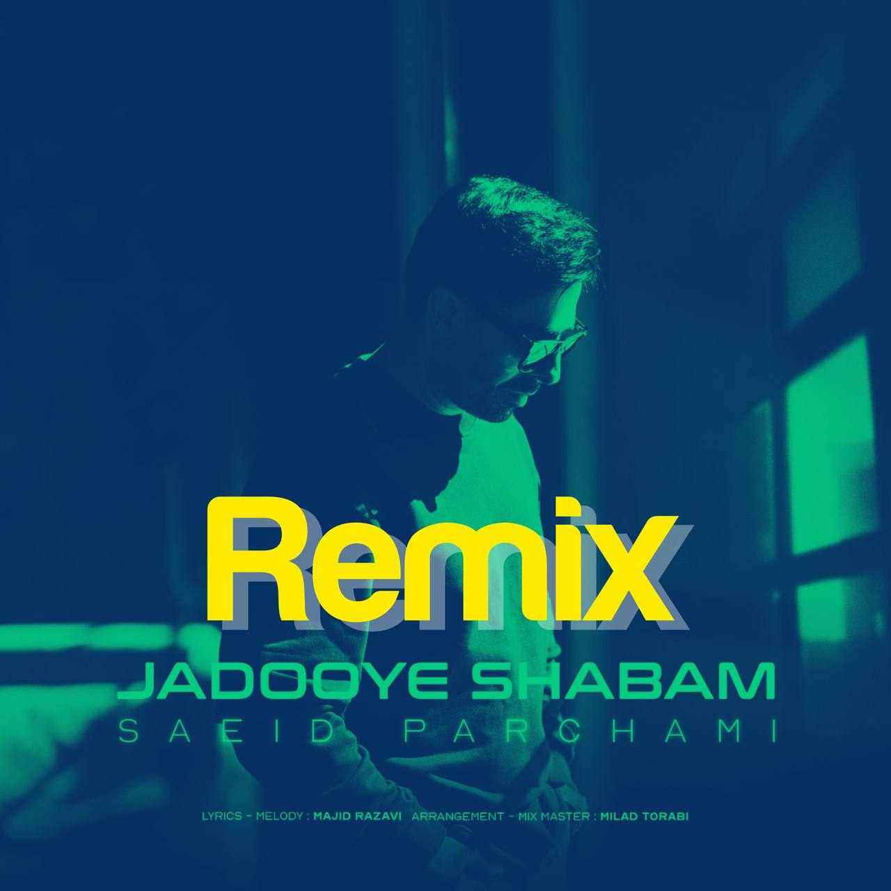 Jadooye Shabam (Remix)