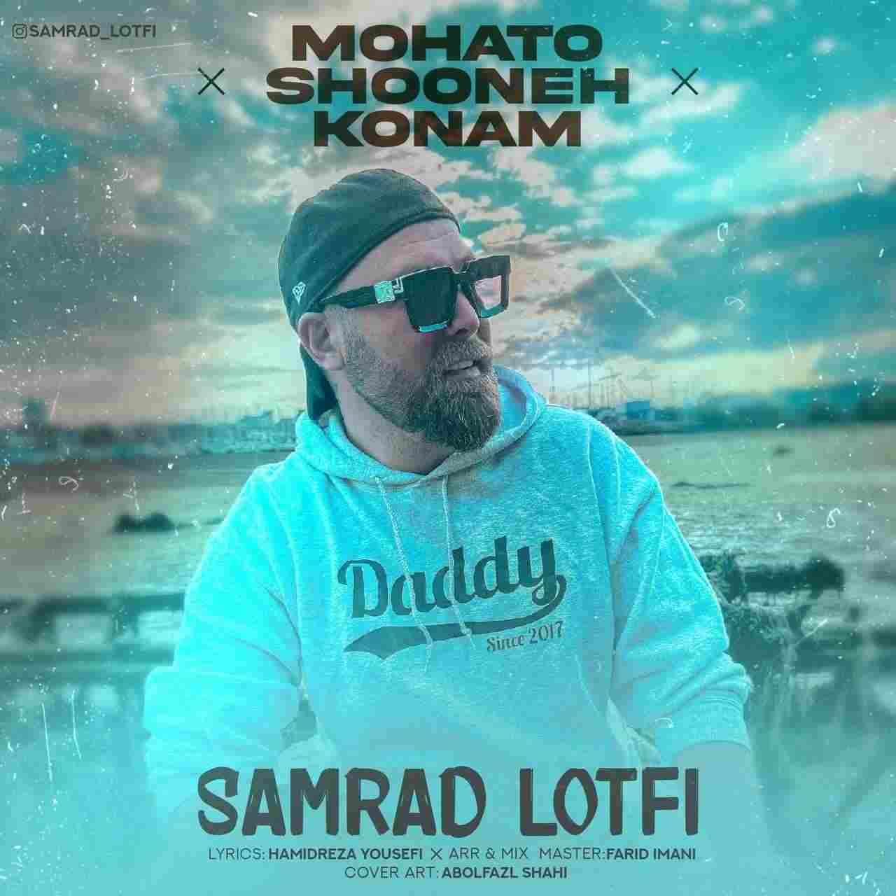 Mohato Shooneh Konam